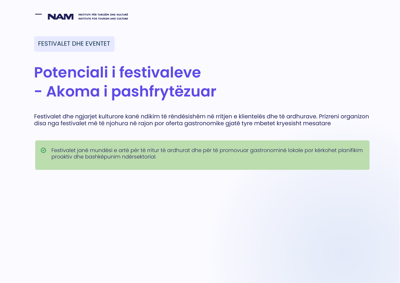 Përmbledhja e hulumtimit: Potenciali i festivaleve - Akoma i pashfrytëzuar