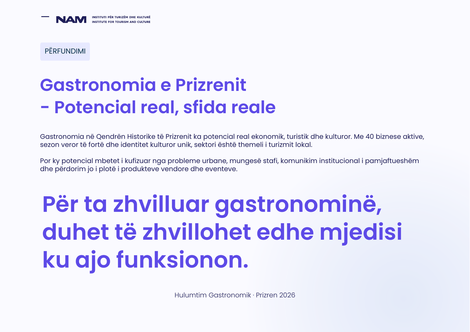 Përmbledhja e hulumtimit: Gastronomia e Prizrenit - Potencial real, sfida reale